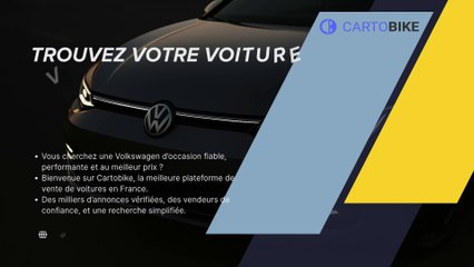 Cartobike Simplifie La Vente Volkswagen Occasion Pour Les Particuliers