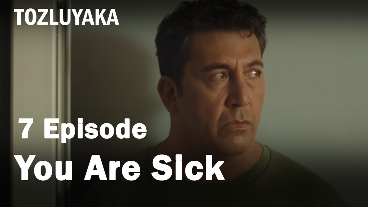 You Are Sick  - Tozluyaka