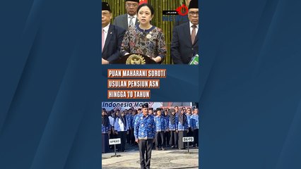 Puan Maharani Soroti Usulan Pensiun ASN hingga 70 Tahun
