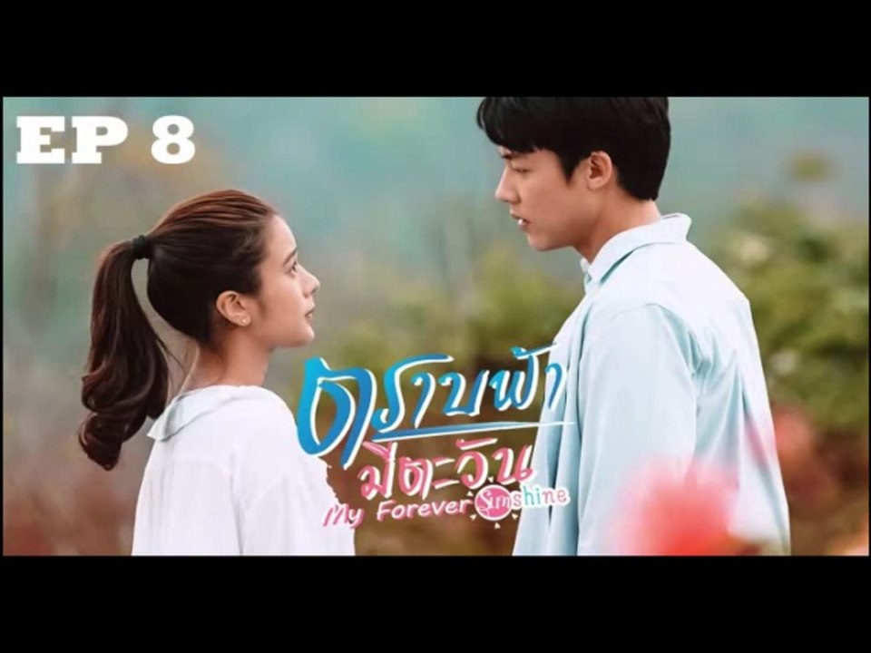 My Forever SUNSHINE EP 8 (tagalog dub)