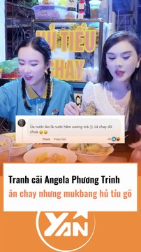 Tranh cãi Angela Phương Trinh mukbang hủ tíu gõ dù đang ăn chay trường