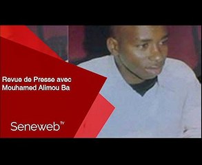 Revue de Presse du 28 Mai 2025 avec Mouhamed Alimou Ba