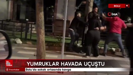 Bolu’da sokak ortasında kavga: Yumruklar havada uçuştu