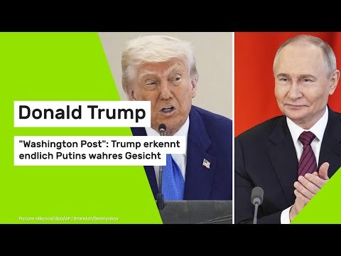 Donald Trump: Washington Post : Trump erkennt endlich Putins wahres Gesicht