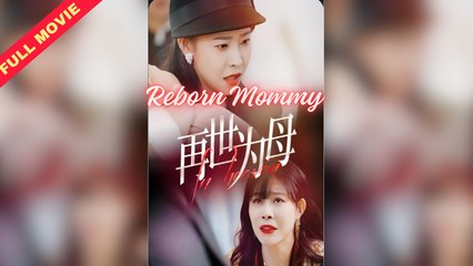 Reborn Mommy - Full Movie