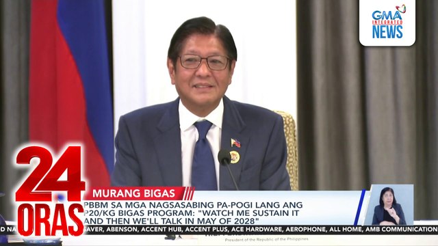 PBBM sa mga nagsasabing pa-pogi lang ang P20/kg bigas program: “Watch me sustain it and then we’ll talk in May of 2028” | 24 Oras