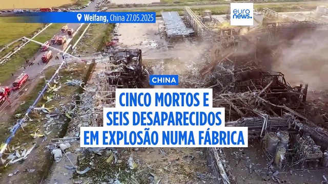 Pelo menos cinco mortos e 19 feridos na explosão de uma fábrica de produtos químicos no leste da China