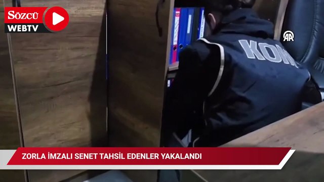 Zorla imzalı senet tahsil edenler yakalandı
