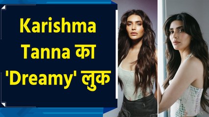 Karishma Tanna का Dreamy Vibe, शेयर की खूबसूरत तस्वीरें