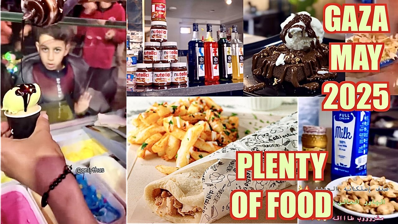 The "Starving in Gaza" Mystery - May 2025 - Cafes Seemingly Serve Cakes, Ice Cream & Lots Of Food