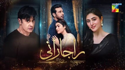 Raaja Rani - Episode 04 [CC] - 7th May 2025 [ Hina Afridi & Faysal Qureshi ] - HUM TV