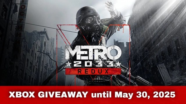 METRO 2033 Redux is FREE on Xbox until May 30, 2025 #Metro15 #giveaway