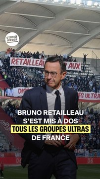 Bruno Retailleau s'est mis à dos tou les groupes ultras de France