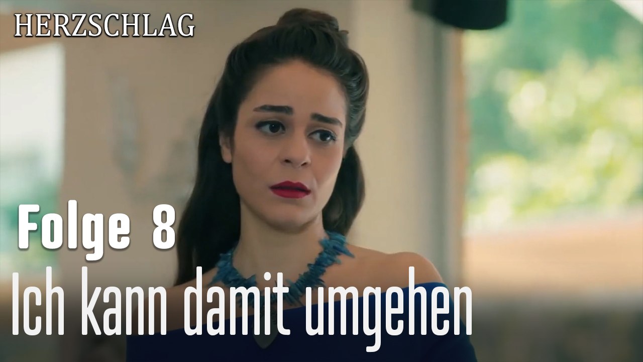 Ich kann damit umgehen-Herzschlag Folge 8