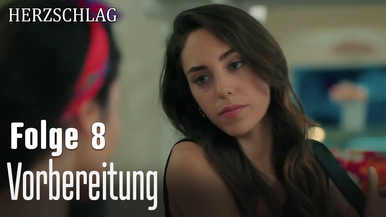 Vorbereitung-Herzschlag Folge 8