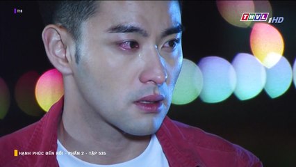 HẠNH PHÚC ĐẾN RỒI - PHẦN 2 - TẬP 535 - LỒNG TIẾNG - PHIM ĐÀI LOAN THVL1 - HANH PHUC DEN ROI P2