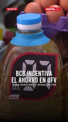 El BCB incentiva a la población para que ahorre en UFV y evitar la devaluación de la moneda boliviana.  📲 Detalles en: https://unitel.bo/noticias/economia #
