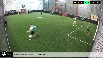 But de Mercier B - Rasta Croquette