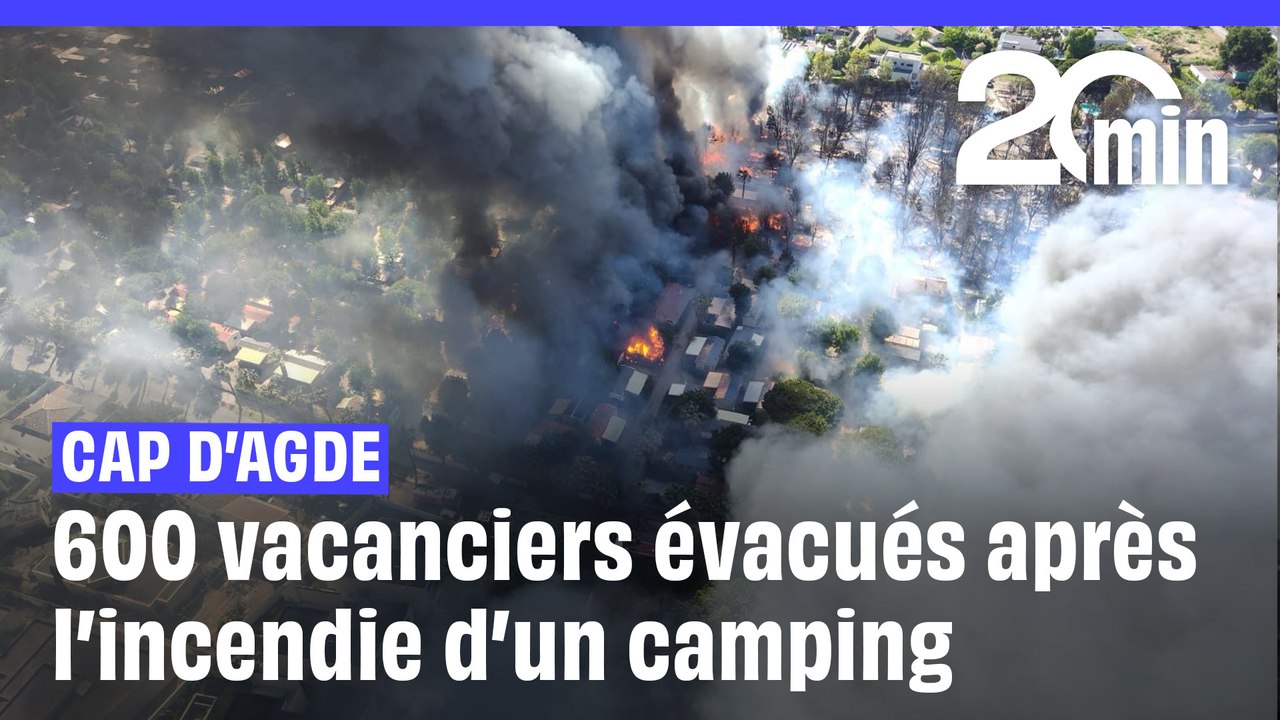Un incendie ravage un camping du Cap d’Agde : deux blessés et 600 vacanciers évacués
