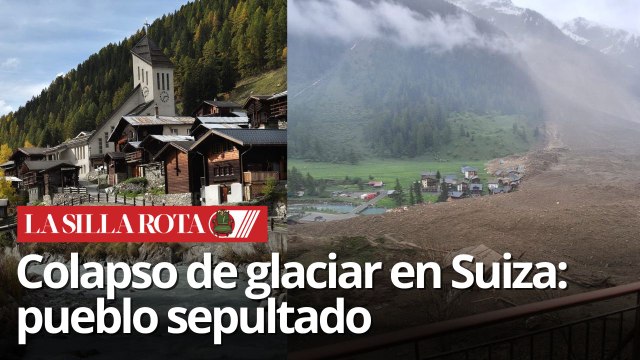 Glaciar Birch colapsa y arrasa con pueblo suizo