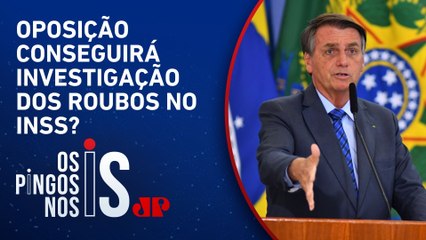 Jair Bolsonaro critica governo e oposição faz nova ofensiva pela aprovação da CPMI do INSS