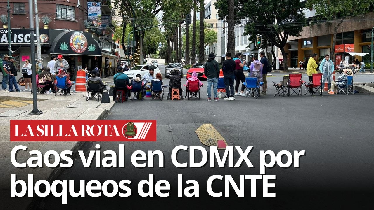 Protestas de la CNTE paralizan avenidas clave en Ciudad de México