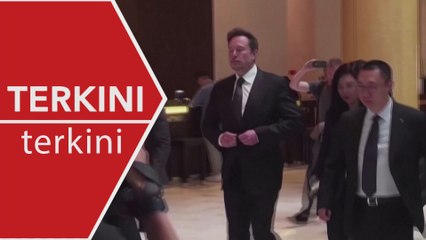 [TERKINI] Elon Musk sah tinggalkan tugas di White House