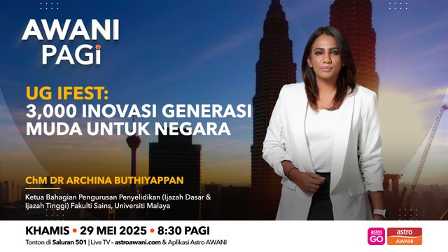 AWANI Pagi: UG iFEST: 3,000 Inovasi Generasi Muda Untuk Negara