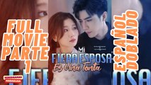 Mi fiera esposa es una tonta parte 1 ESPAÑOL