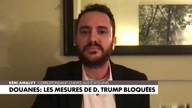 L'édito de Rémi Amalvy : «Douanes : les mesures de Donald Trump bloquées»