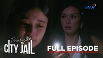 Prinsesa Ng City Jail: History repeats among the Cristobals! (Full Episode 109) May 29, 2025