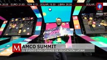 AMCO Summit, el evento más grande de educación en Latam | Estrategias Milenio