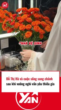 Đỗ Thị Hà và cuộc sống sang chảnh sau khi vướng nghi vấn quen thiếu gia