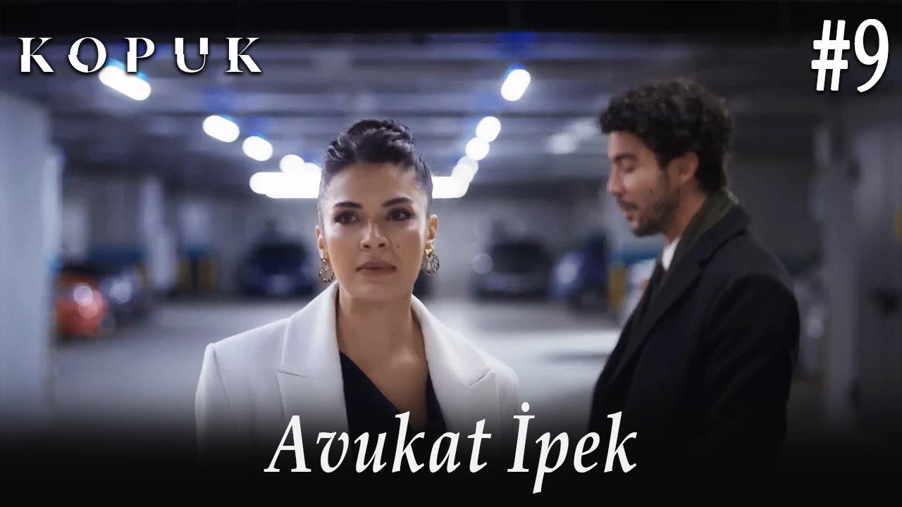 Avukat İpek Sahneleri #9