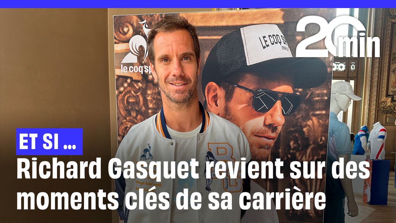 "Un voyageur dans le temps bouge une chaise et ..." : Richard Gasquet revient sur ses moments-clés