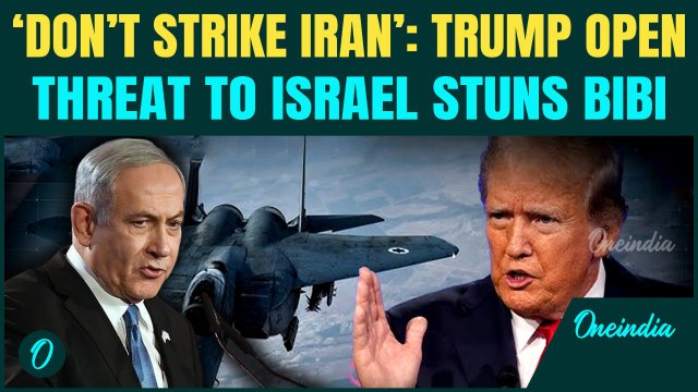 Trump Openly Threatens Netanyahu to Not Strike Iran; Trump Admits Telling Bibi to Hold Fire on Iran