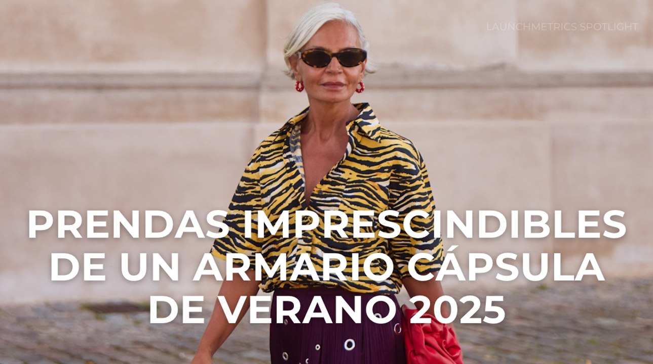 Prendas imprescindibles de un armario cápsula de verano 2025