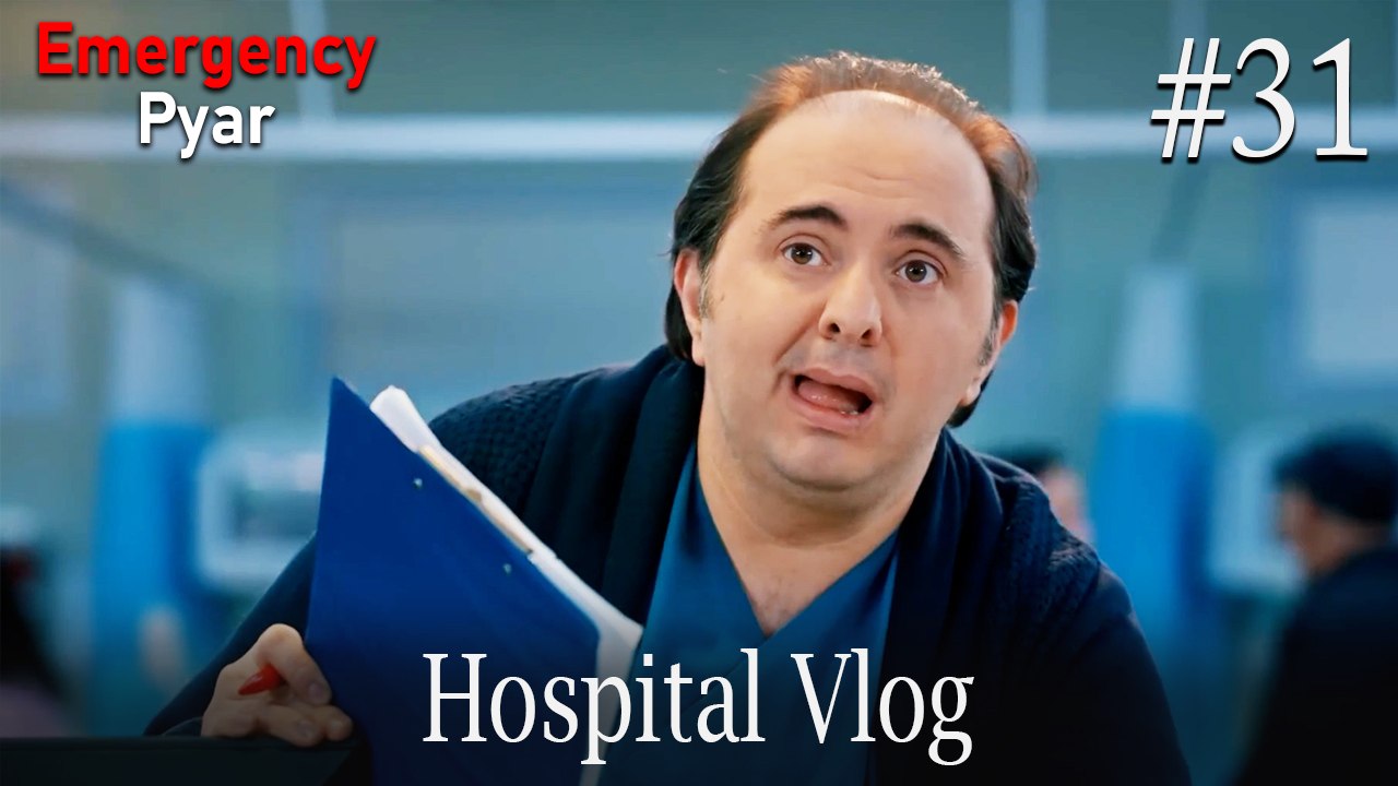 Hospital VLOG #31