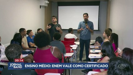 Ensino Médio: Enem vale como certificado