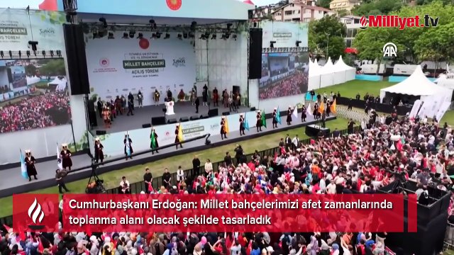 İstanbul'a 4 yeni millet bahçesi! Erdoğan: Toplanma alanı olacak şekilde tasarladık