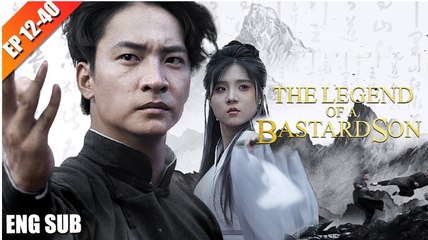 The Legend Of A Bastard Son (Dubbed)