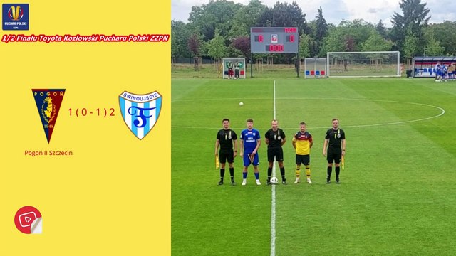 Skrót meczu Pogoń II Szczecin 1 - 2 ( 0 - 1 ) Flota Świnoujście | 1/2 Finału Pucharu Polski ZZPN
