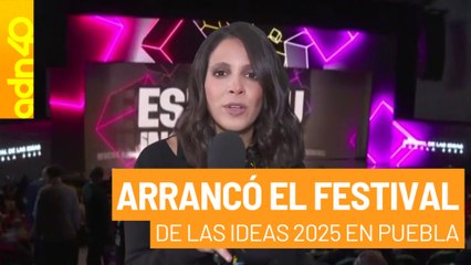 Arrancó el Festival de las Ideas 2025. El evento para las mentes inconformes