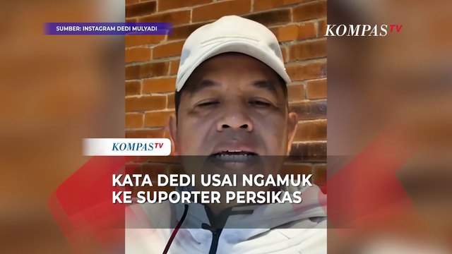 Kata Dedi Mulyadi usai Ngamuk ke Suporter Persikas: Kemarahan Saya Akan Di-framing