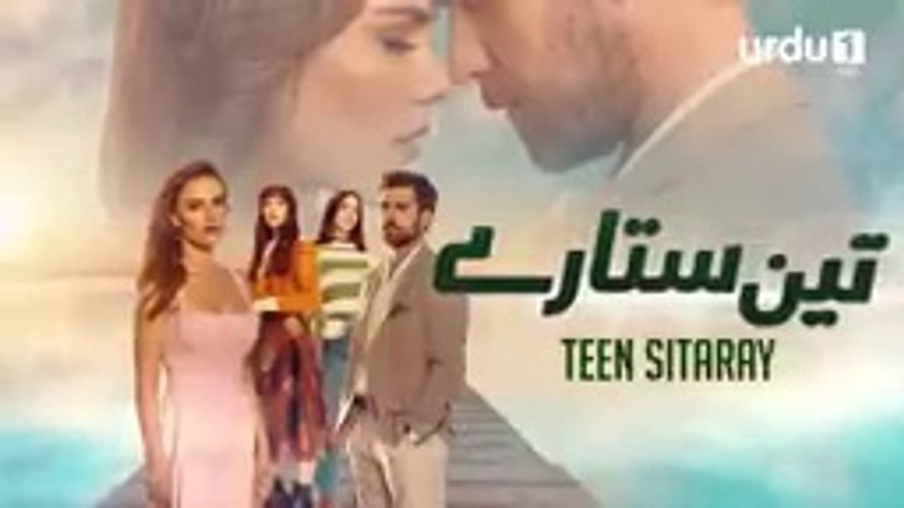 Teen Sitaray  _  EPISODE  09  _  Turkish drama [URDU DUBBED]