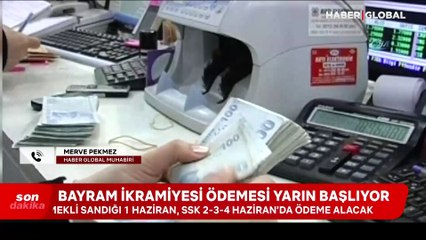 Bayram ikramiyesi ödemesi yarın başlıyor