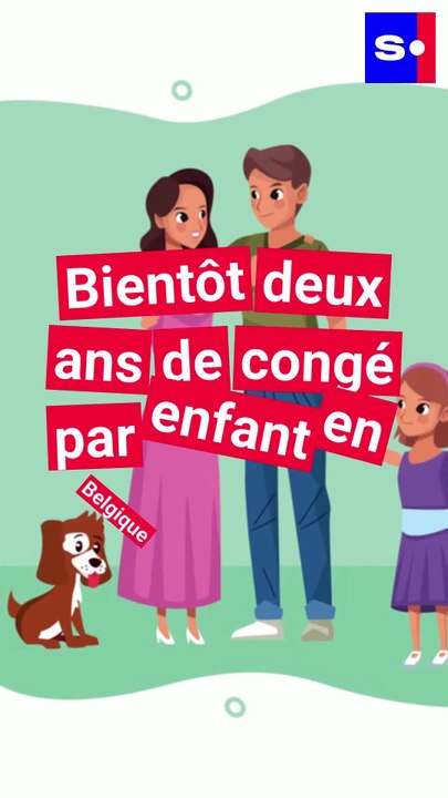 Le CD&V veut deux ans de congés par enfant, à répartir entre parents ou grands-parents. Votre avis ?