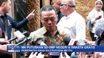 Respons Soal MK Putuskan SDSMP Negeri dan Swasta Gratis