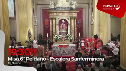 Última misa de la Escalera de San Fermín, el viernes a las 19:30 horas