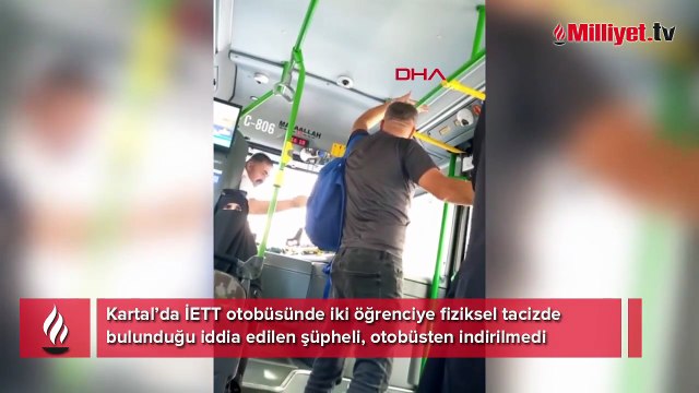 İETT otobüsünde iki öğrenciye taciz iddiası! Önce kendisini tokatladı sonra şoföre saldırdı